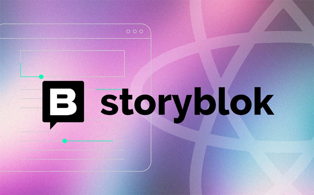What Is Storyblok? A Guide for Marketing Teams